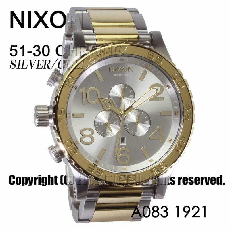 ニクソン] NIXON 腕時計 51-30 CHRONO: SILVER/GOLD A083-1921-00 