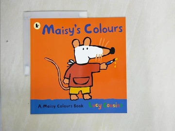 【書寶二手書T1／少年童書_ZI2】Maisy,s colours_Lucy Cousins