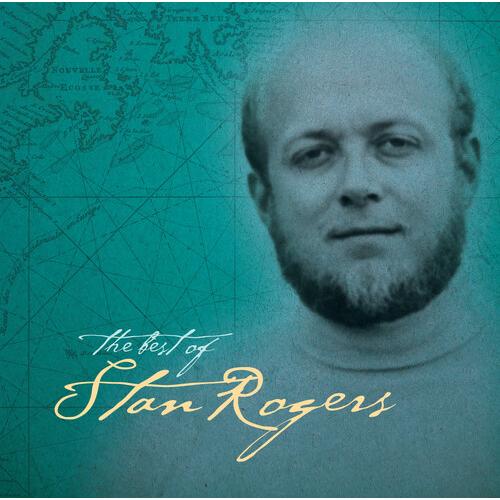 Stan Rogers Greatest Hits LP レコード 輸入盤