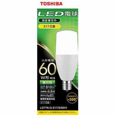 東芝 TOSHIBA LED電球(T形)60W形相当 昼白色 口金E17 LDT7NGE17S60V1