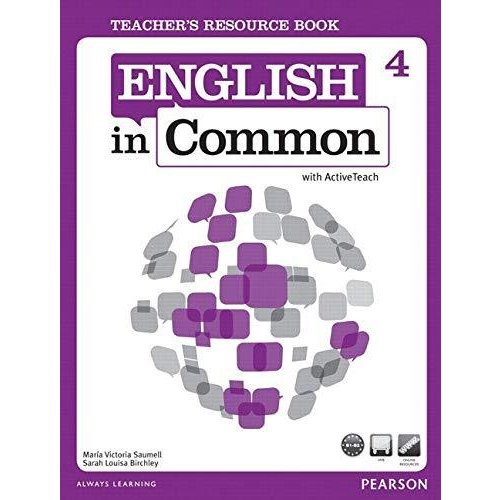English in Common  Level Teacher's Resource Book with ActiveTeach DVD-ROM
