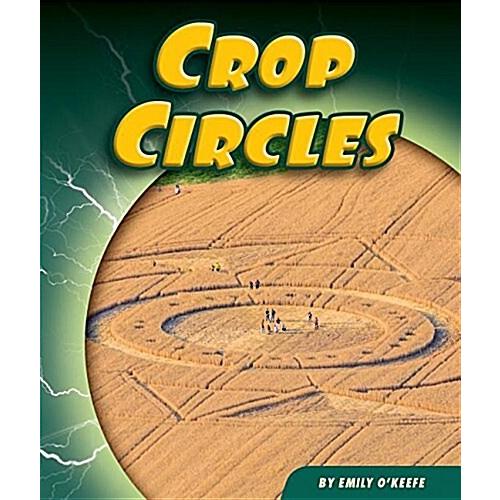 Crop Circles (Library Binding)