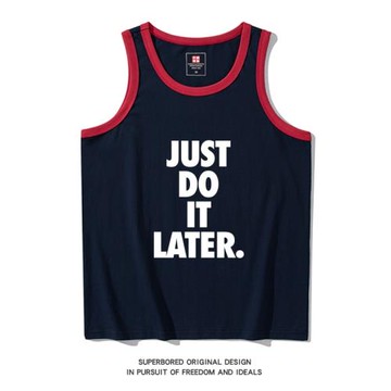 JUST DO IT LATER.稍后再做 拖延癥懶人運動搞笑背心夏季純棉坎肩