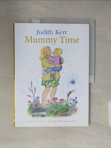 【書寶二手書T5／少年童書_ZPH】Mummy Time_Judith Kerr