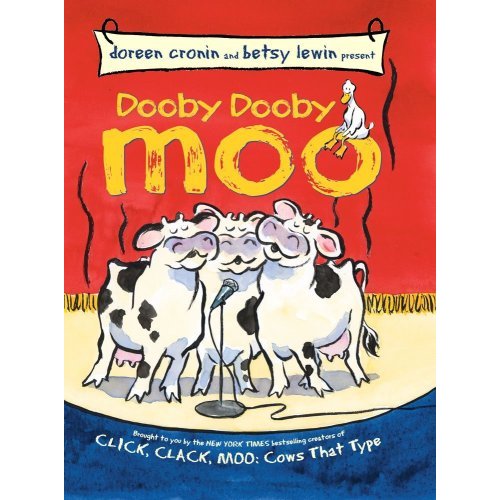 Dooby Dooby Moo (A Click Clack Book)