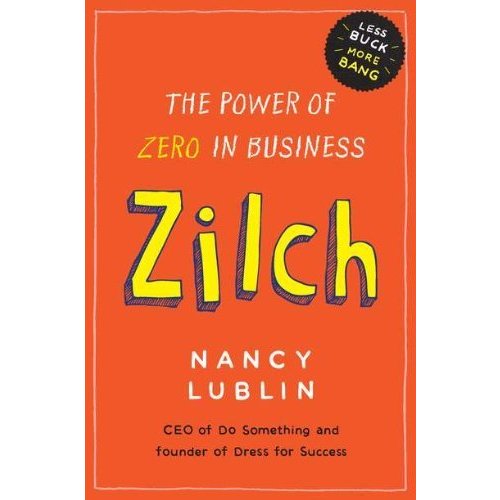 Zilch: The Power of Zero in Business