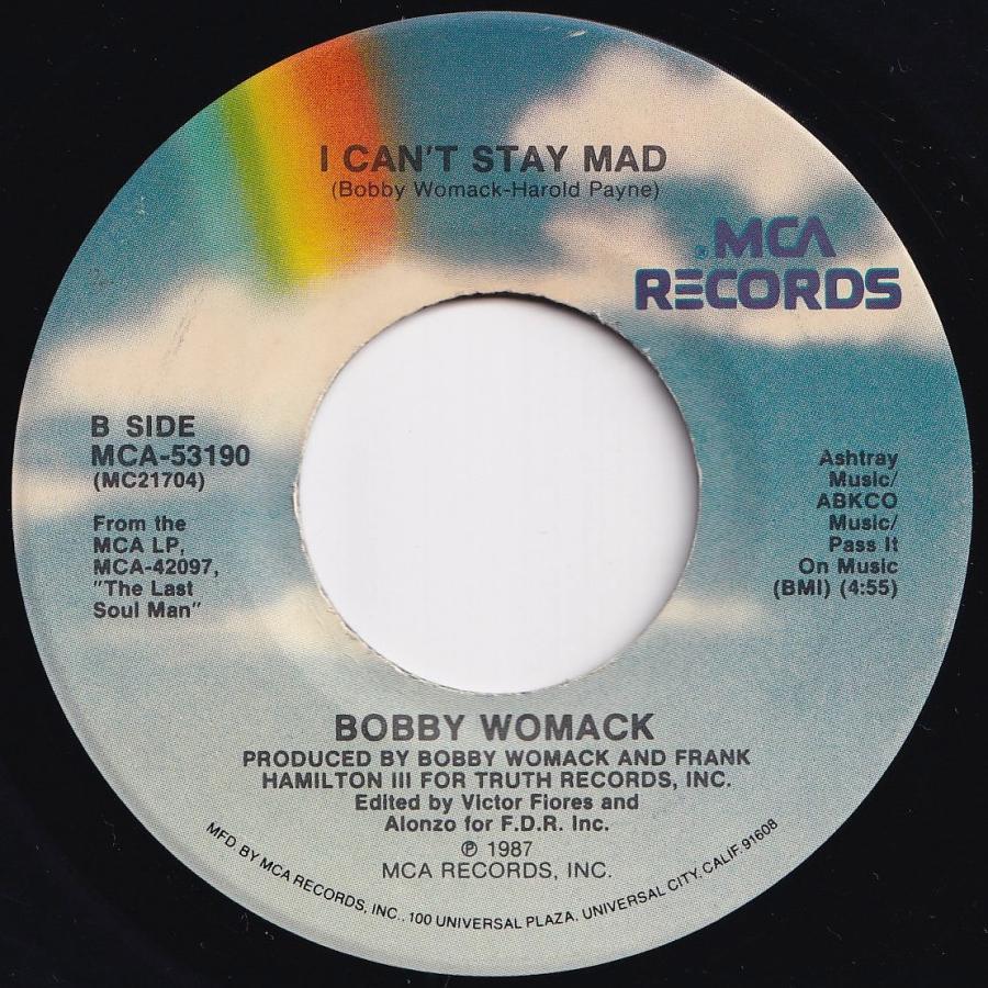 Bobby Womack Living In A Box   I Can't Stay Mad MCA US MCA-53190 202640 SOUL DISCO ソウル ディスコ レコード 7インチ 45