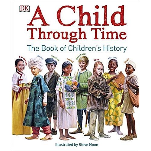 A Child Through Time (Hardcover)