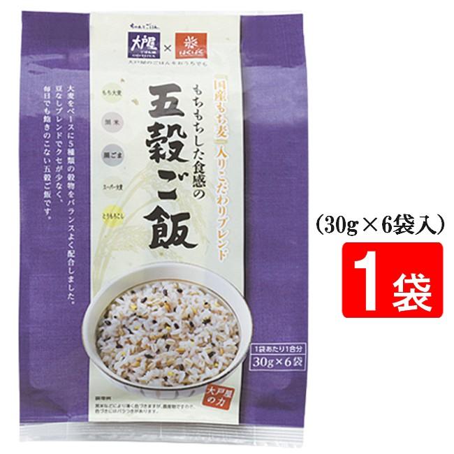 はくばく 大戸屋もちもち五穀ご飯 180ｇ（30g×6袋入）1袋