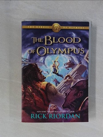 【書寶二手書T1／原文小說_YGW】The Heroes of Olympus, Book Five: The Blood of Olympus_Rick Riordan