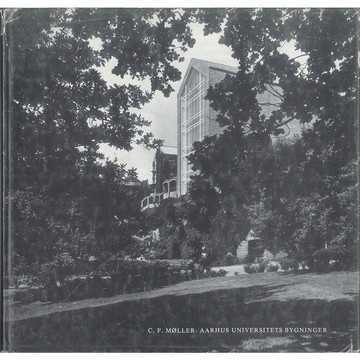 C.F. Moller: Aarhus Universitets Bygninger -9788750404101 絕版英文設計書 [建築人設計人的店-上博圖書]