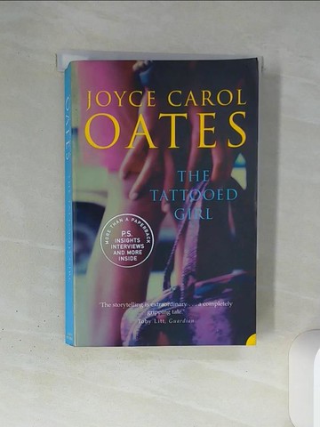 【書寶二手書T1／原文小說_TJF】The Tattooed Girl_Oates, Joyce Carol