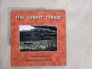 【書寶二手書T1／少年童書_ZMZ】THE GREAT CANOE_???? ?????