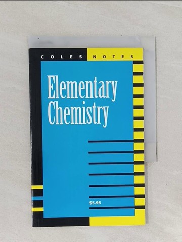 【書寶二手書T1／科學_Q8S】Elementary Chemistry Notes_Coles Publishing Company. Editorial Board, Coles notes