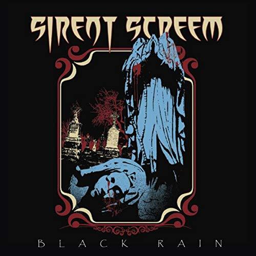 SIRENT SCREEM BLACK RAIN