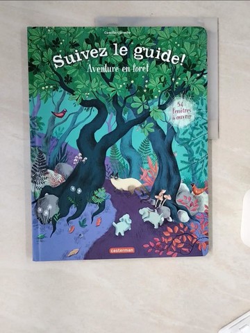 【書寶二手書T5／少年童書_TVU】SUIVEZ LE GUIDE - AVENTURE EN FORET (ALBUMS JEUNESSE) [Hardcover]_GAROCHE