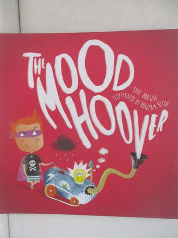 【書寶二手書T1／少年童書_ZNV】The Mood Hoover_Paul Brown