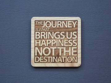 一句話原木杯墊 通往目標的過程帶給你快樂而最後的結果並不重要