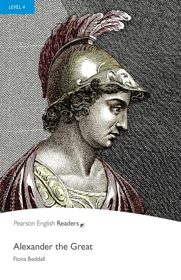Pearson English Readers Level 4: Alexander the Great (1版) Fiona Beddall  Pearson Education