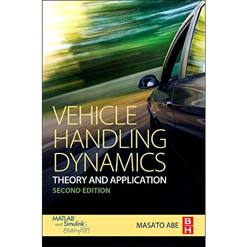 Vehicle Handling Dynamics: Theory and Application