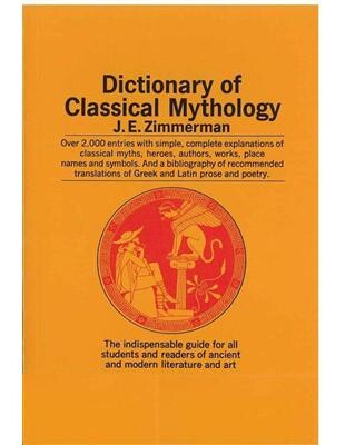 Dictionary of Classical Mythology (1版) Zimmerman  書林