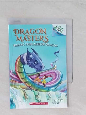 【書寶二手書T1／原文小說_Q46】Dragon Masters #10: Waking the Rainbow Dragon_West, Tracey/ Jones, Damien (ILT)