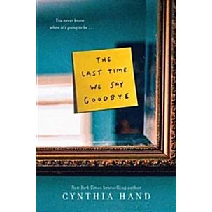 The Last Time We Say Goodbye (Hardcover)