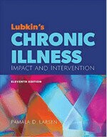 Lubkin's Chronic Illness: Impact and Intervention 2022 ( J & B ) (11版) Pamala D. Larsen 2022 Jones & Bartlett learning (J&B)
