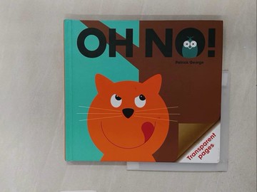 【書寶二手書T1／原文小說_YSJ】Oh No!_PatrickGeorge (COR)