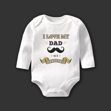 我愛我爸他很帥 長袖包屁衣 嬰兒 新生兒 彌月 滿月 禮物