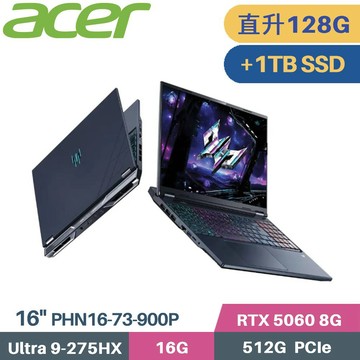 ACER Predator PHN16-73-900P 電競 (CU9-275HX/64G+64G/512G+1TB/RTX5060-8G/W11/16)特仕