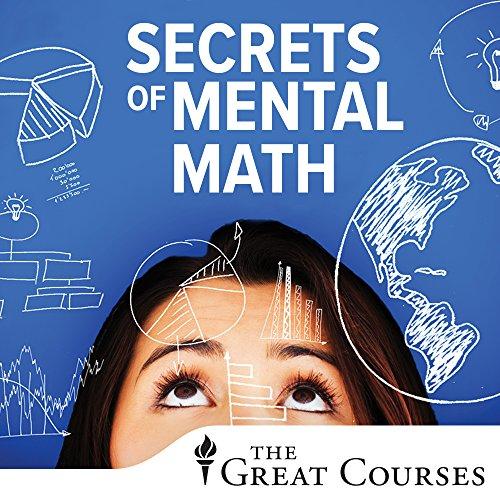 The Secrets of Mental Math