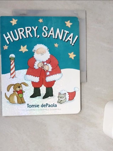 【書寶二手書T1／少年童書_VDH】Hurry, Santa!_dePaola, Tomie