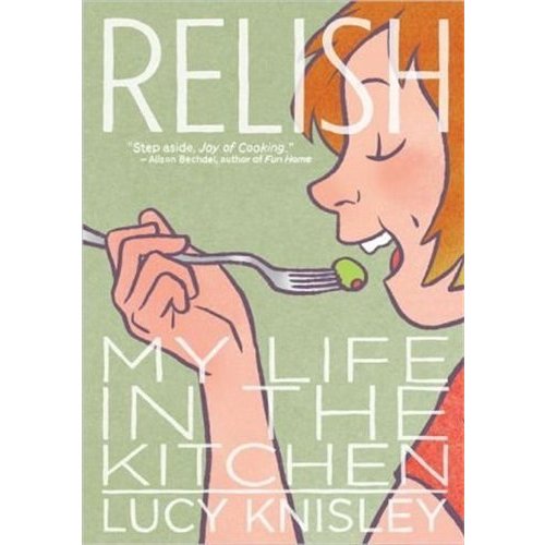 Relish: My Life in the Kitchen