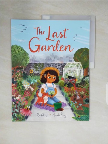 【書寶二手書T6／少年童書_ZPG】The Last Garden_Rachel Ip