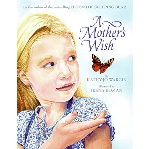 A Mother's Wish