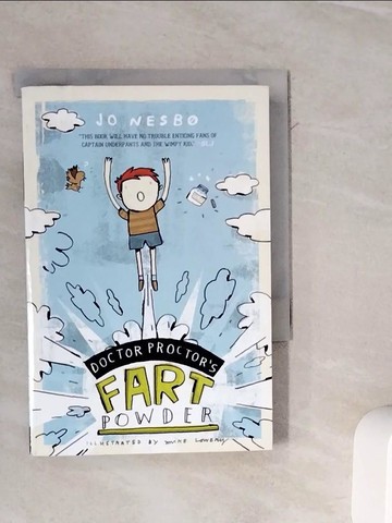【書寶二手書T6／兒童文學_WMC】Doctor Proctor’s Fart Powder_Nesbo, Jo/ Lowery, Mike (ILT)/ Chace, Tara (TRN)