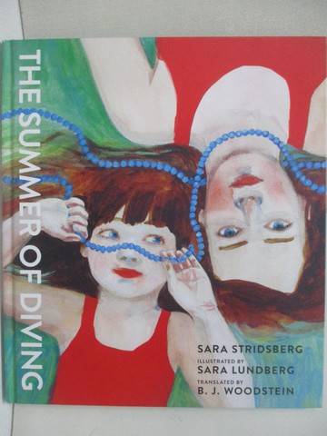 【書寶二手書T4／少年童書_UEF】The Summer of Diving_Lundberg, Sara