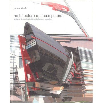 Architecture and Computers -9781856692205 絕版英文設計書 [建築人設計人的店-上博圖書]