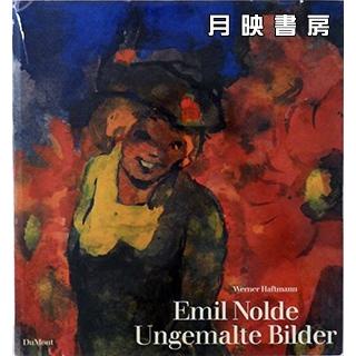 Emil Nolde Ungemalte Bilder（エミール・ノルデの画集）