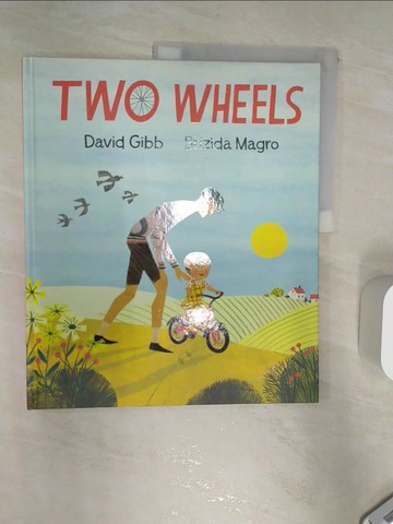【書寶二手書T8／少年童書_R3M】Two Wheels_David Gibb