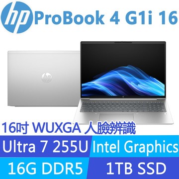 (商)HP ProBook 4 G1i 16 BZ2U9PT(Ultra 7 255U/16G/1TB SSD/W11P/16吋)