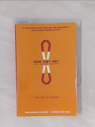 【書寶二手書T1／原文小說_Q5R】How They Met, and Other Stories_Levithan, David