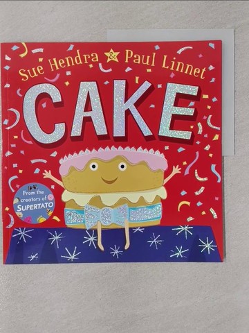 【書寶二手書T1／少年童書_Y8N】Cake_Sue Hendra,Paul Linnet