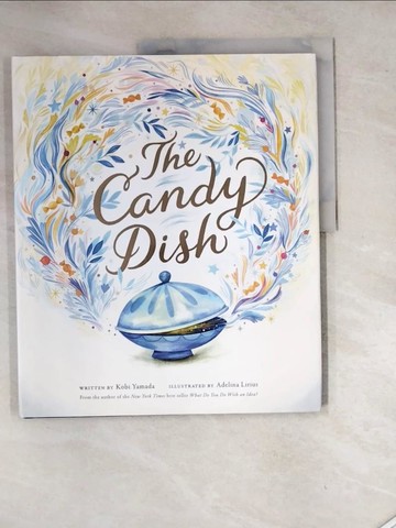 【書寶二手書T4／少年童書_SHO】The Candy Dish_Lirius, Adelina