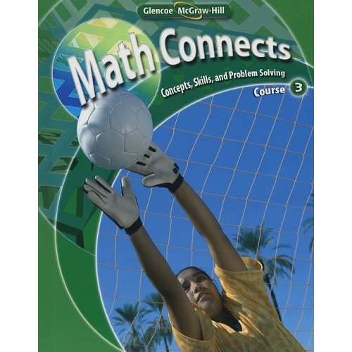 Math Connects: Concepts  Skills  and Problem Solving Course (Math Connects: Course 3)