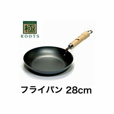 リバーライト 極roots フライパン 28cm 鉄フライパン Ih対応 日本製 通販 Lineポイント最大0 5 Get Lineショッピング