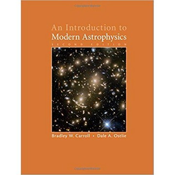 [華通書坊]AN INTRODUCTION TO MODERN ASTROPHYSICS 2/E CARROLL 9781108422161