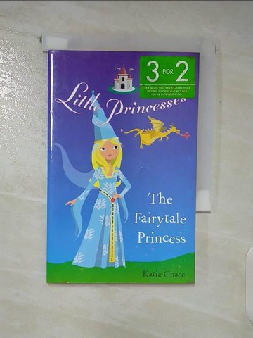 【書寶二手書T4／原文小說_Q7Q】The Fairytale Princess_Katie Chase