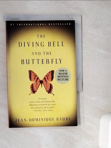 【書寶二手書T5／原文小說_V9Y】The Diving Bell and the Butterfly: A Memoir of Life in Death_Jean-Dominique Bauby, Jean-Dominique Bauby